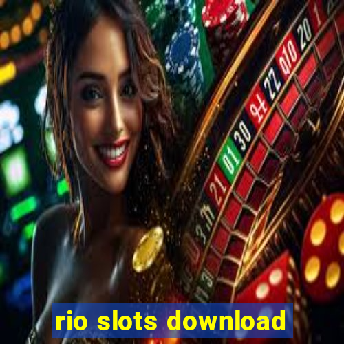 rio slots download